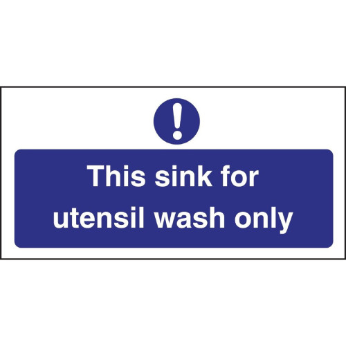 Utensil Wash Only Sign